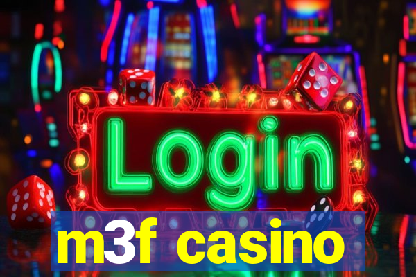 m3f casino